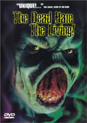 The Dead Hate The Living! Video Cover